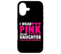 T-Shirt « I Wear Pink for My Daughter » de Sensibilisation au Cancer du Sein Coque pour iPhone 17