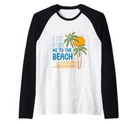 T-Shirt « If Lost Return Me to The Beach Vacation » Manche Raglan
