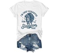 T-shirt « I'm Chief Kickabitch from The Slapahoe Tribe » pour femme, blanc, M