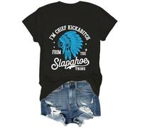 T-shirt « I'm Chief Kickabitch from The Slapahoe Tribe » pour femme, Noir , XL