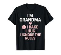 T-shirt I'm Grandma Shirt - I Bake, I Hug, I Ignore the Rules T-Shirt