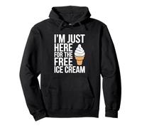 T-Shirt I'm Just Here for The Free Ice Cream pour Enfants, Hommes et Femmes Sweat à Capuche