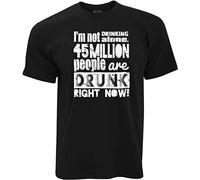 T-shirt « I'm Not Drinking Alone Statistic » pour homme, Noir , XXL