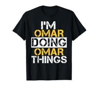 T-Shirt I'm OMAR Doing OMAR Things Nom OMAR T-Shirt