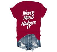 T-shirt imprimé « Never Mind I Handled It » - Col en V et col en V, bordeaux, XL