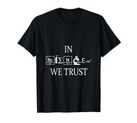 T-shirt « In Science We Trust Education Fact » T-Shirt