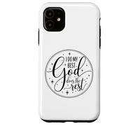 T-Shirt inspirant Faith « I Do My Best God Does The Rest » Coque pour iPhone 11