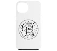 T-Shirt inspirant Faith « I Do My Best God Does The Rest » Coque pour iPhone 13