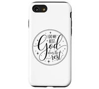 T-Shirt inspirant Faith « I Do My Best God Does The Rest » Coque pour iPhone SE (2020) / 7/8