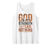 T-Shirt inspirant « God is My Strength I Fear Nothing » Débardeur