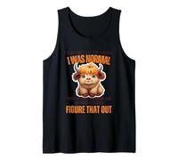 T-shirt « It is Not My Fault You Thought I Was Normal » Débardeur