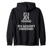 T-Shirt « It's A Joe Thing, You Wouldn't Understand! » Sweat à Capuche
