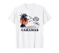 T-shirt It's Better in the Bahamas T-Shirt