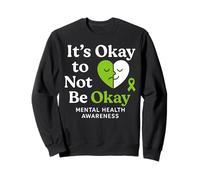 T-Shirt « It's Okay to Not Be Okay » pour Le Mois de la Sensibilisation à la santé mentale Sweatshirt