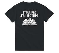 T-Shirt J’Peux Pas j’AI Lecture - Tee Shirt Humour Livre - Idée Cadeau Lecteur