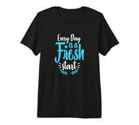 T-Shirt « Jeder Tag ist EIN Neuanfang » T-Shirt Haut de Gamme