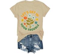T-shirt « Lets Get in Good Trouble » pour femme et homme avec inscription « Get in Good Trouble », kaki, S