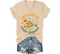 T-shirt « Lets Get in Good Trouble » pour femme et homme avec inscription « Get in Good Trouble », Kaki-V, S