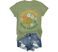 T-shirt « Lets Get in Good Trouble » pour femme et homme avec inscription « Get in Good Trouble », Vert, S