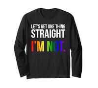 T-Shirt Lets Get One Thing Straight I'm Not LGBT Rainbow Flag Manche Longue