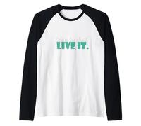 T-Shirt Life is Too Short avec Slogan Live it Sayings Quote Adventure Manche Raglan