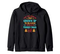 T-Shirt « May You Never Be Too Christmas Eve Party » pour Femmes, Hommes et Enfants Sweat à Capuche