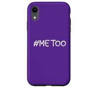 T-Shirt #Me Too #MeToo Me Too Harassment Sexuel Femmes Hommes Coque pour iPhone XR