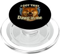 T-Shirt mème I Got That Dawg in Me Shiba Inu PopSockets PopGrip pour MagSafe
