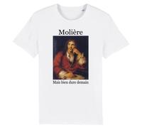 T-Shirt ""Molière, mais bien dure demain"" - Pour Homme - Coton 100% bio - Confectionné en France XL