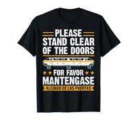 T-Shirt Monorail « Please Stand Clear of The Doors » - Cadeau Amusant T-Shirt