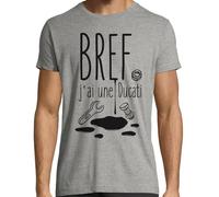 T-Shirt Moto Bref J'Ai Une Ducati Humour idée Cadeau Motard (Gris Chiné, XL)