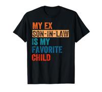 T-shirt « My Ex Son-in-Law is My Favorite Child » T-Shirt