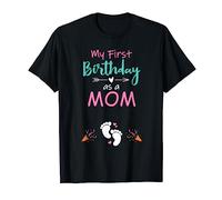 T-shirt « My First Birthday as a Mom » T-Shirt