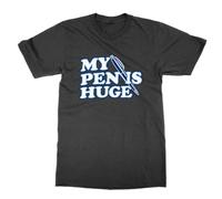 T-shirt My Pen is Huge