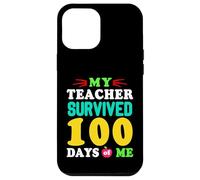 T-Shirt « My Teacher Survived 100 Days of Me 100 School Days » Coque pour iPhone 12 Pro Max