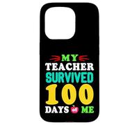 T-Shirt « My Teacher Survived 100 Days of Me 100 School Days » Coque pour iPhone 15 Pro