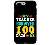 T-Shirt « My Teacher Survived 100 Days of Me 100 School Days » Coque pour iPhone 7 Plus/8 Plus