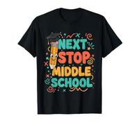 T-shirt Next Stop Middle School Class of 2025 School Leavers T-Shirt
