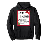 T-shirt Nice Naughty Innocent Until Proven Guilty Christmas List Sweat à Capuche