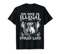 T-shirt « No One Is Illegal on Stolen Land » T-Shirt