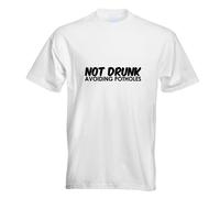 T-Shirt Not Drunk Évitant Les Nids De Poule Imprimé Funshirt Design