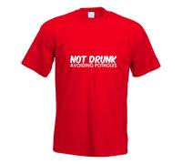 T-Shirt Not Drunk Évitant Les Nids De Poule Imprimé Funshirt Design