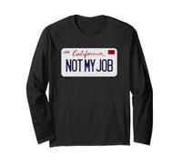 T-Shirt Not My Job, Super Hyphy, The Bay, Thizz Bay Area Mac Manche Longue