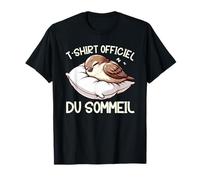 T-Shirt Officiel du Sommeil Moineau Nuit Sarcasme T-Shirt