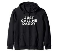 T-Shirt Officiel Just Call Me Daddy Sweat à Capuche