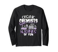 T-Shirt « Organic Chemists Have Alkynes of Fun Chemistry » Manche Longue