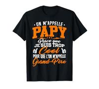 T-shirt Papy très Cool pour que l'on m'appelle Grand Père T-Shirt