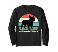 T-Shirt « Pardon My French, Funny Frenchie, Funny French Bulldog » Manche Longue
