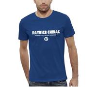 T-shirt Patrick Chirac - Pourquoi c'est moi qui changerais - Réplique dans le film Camping - Réplique culte - Homme XS