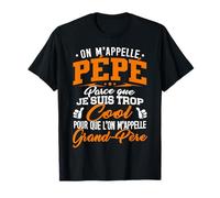T-shirt Pépé très Cool pour que l'on m'appelle Grand Père T-Shirt